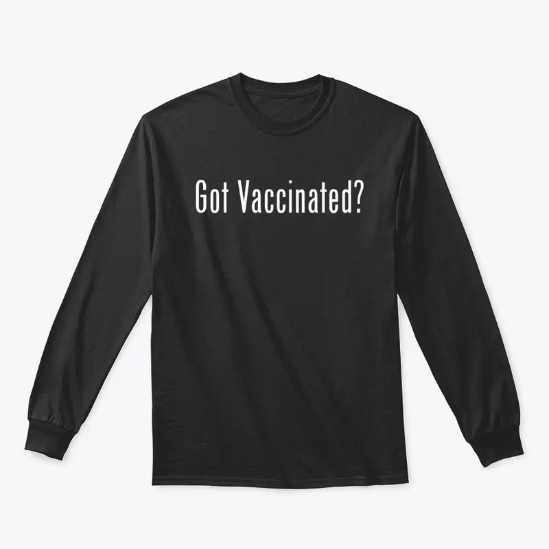 Got Vaccinated? 